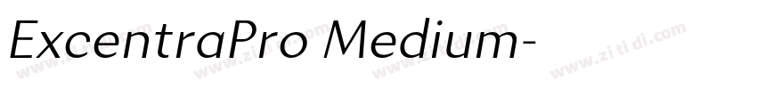 ExcentraPro Medium字体转换